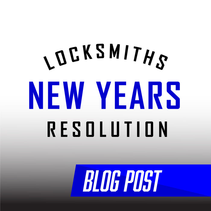 A Locksmith's New Years Resolutions