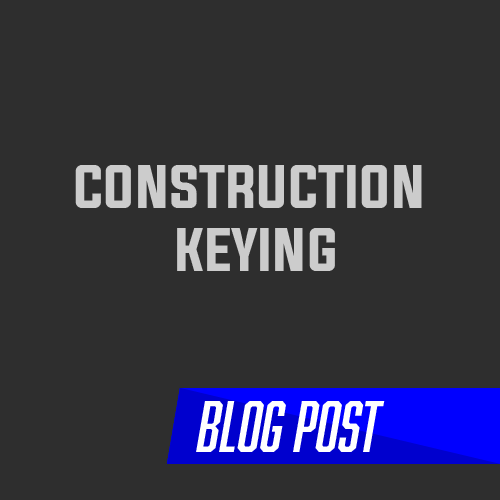Construction Keying A Lock