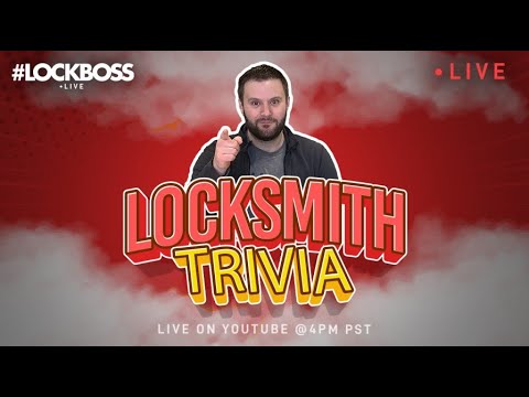 Locksmith Trivia - Can you get them all right?