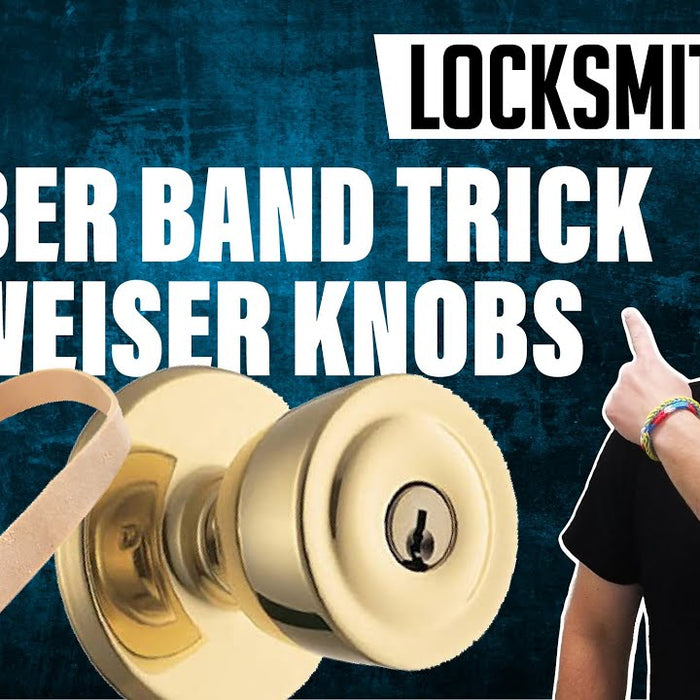 Locksmith Tip | The Rubber Band Trick for Weiser Knobs