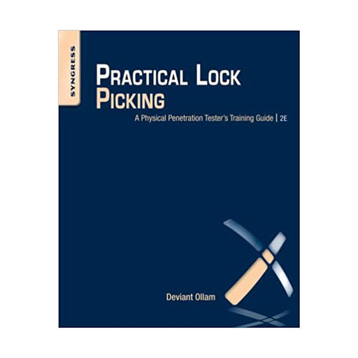 Practical Lock Picking Training Guide for Security Professionals Red Team Tools