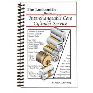 Interchangeable Core Cylinder Service Book | The National Locksmith Training Material Locksmith Trainers