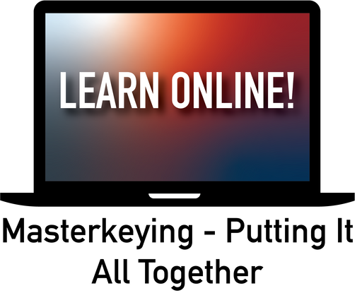 Masterkeying- Putting It All Together Online Course Education Online Classes